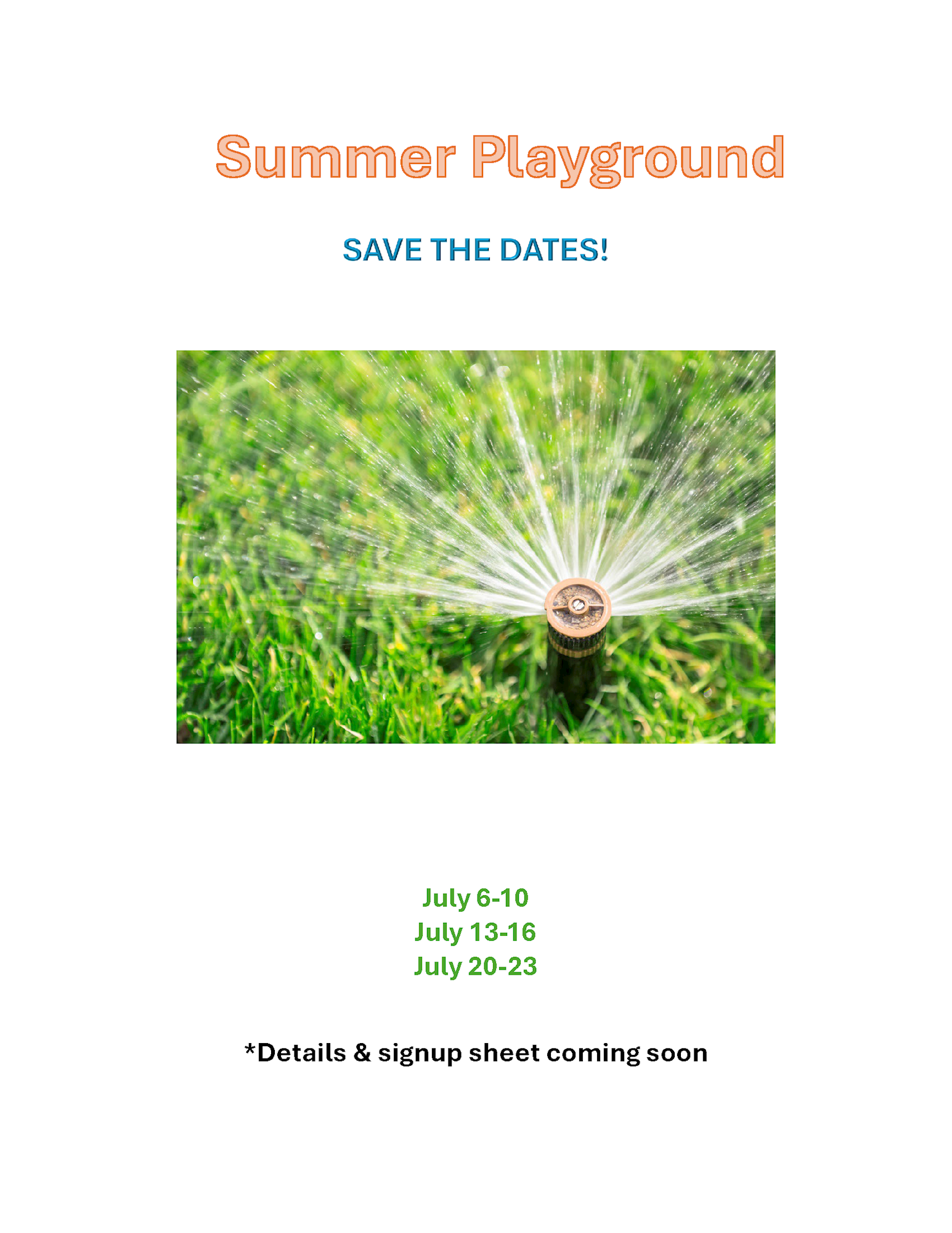 Save the Dates- Summer Playground Camp!